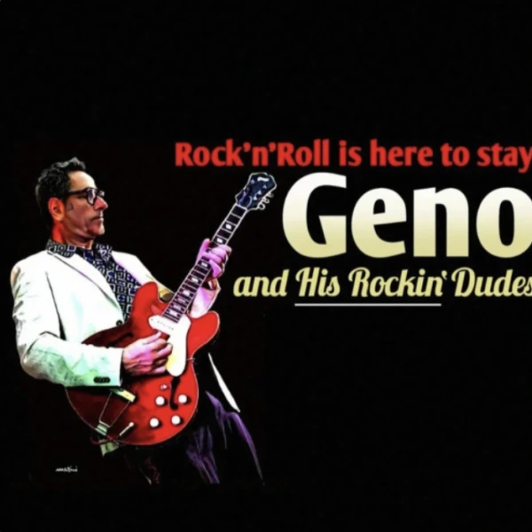 Geno & His Rockin' Dudes