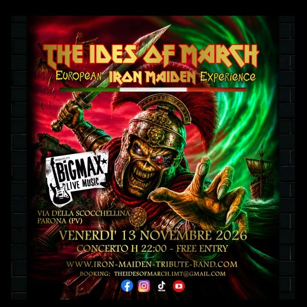 Iron Maiden Night - The Ides of March live @ BIGMAX Live Music Circolo Aps