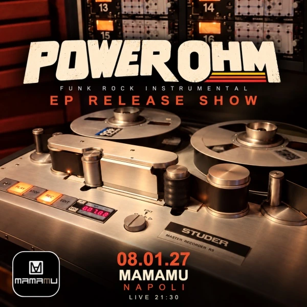 Power Ohm @ Mamamu Bar, Napoli